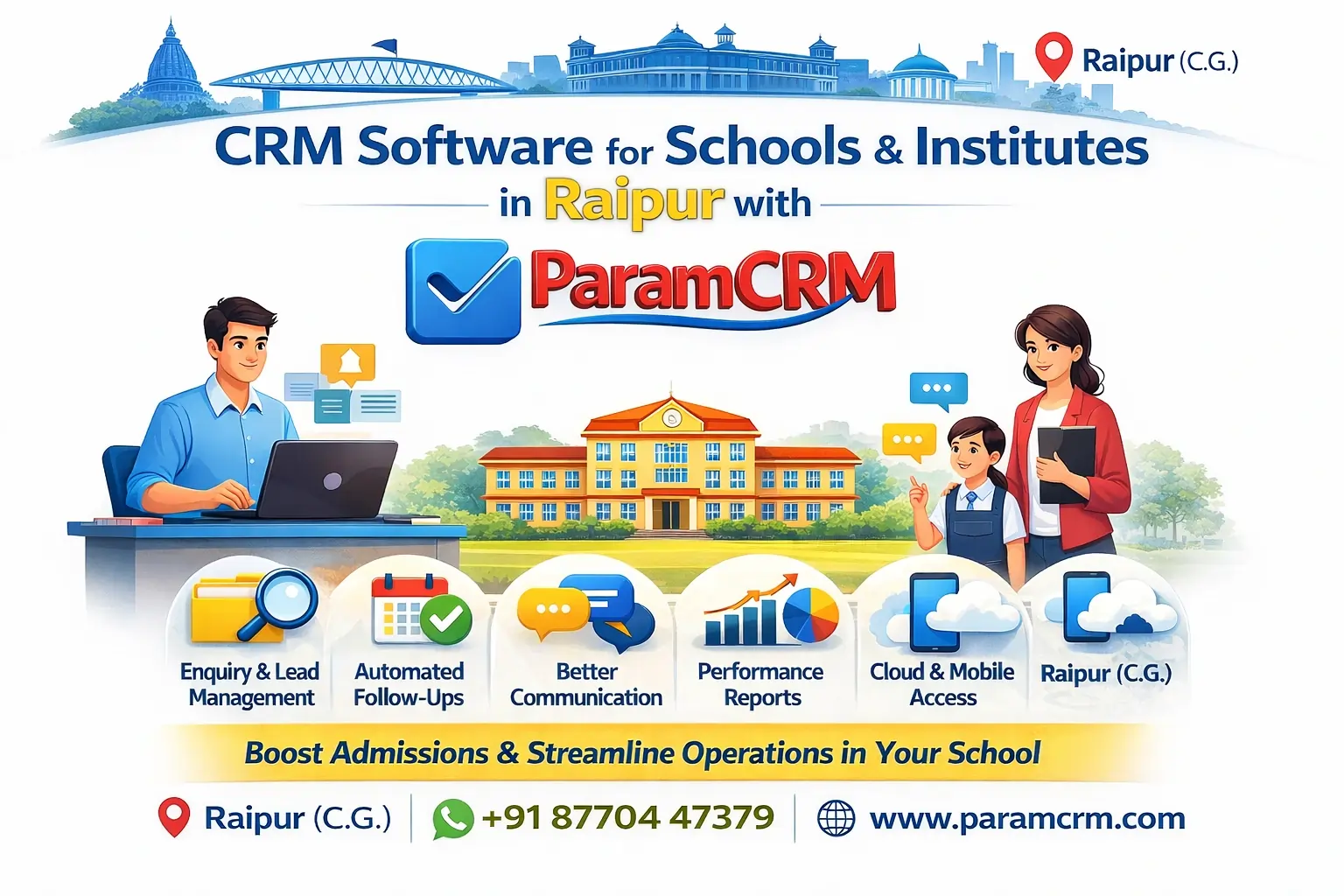 CRM Software for Schools and Institutes in Raipur How ParamCRM Can Transform Your Institution