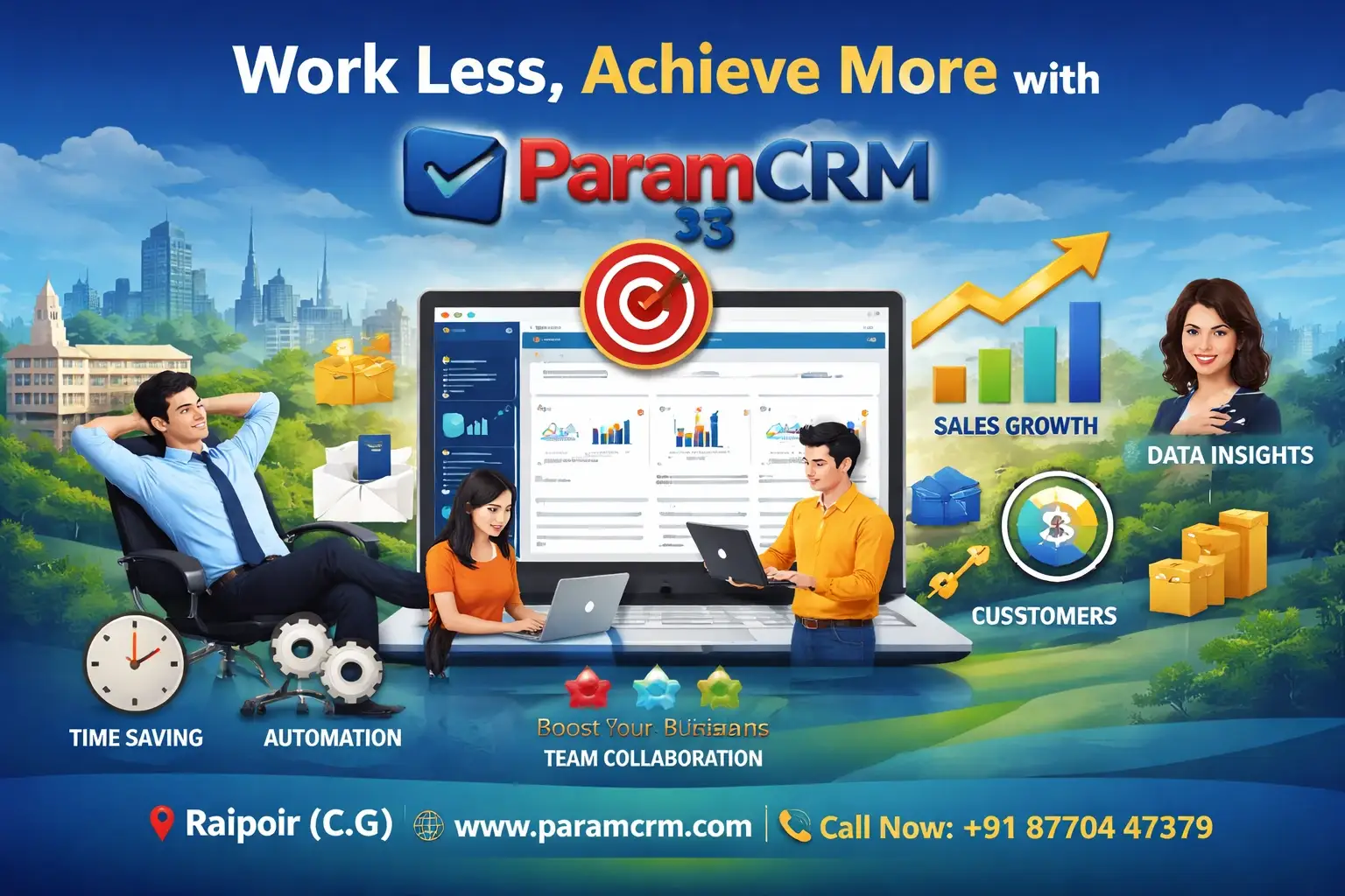 Work Less Achieve More with ParamCRM