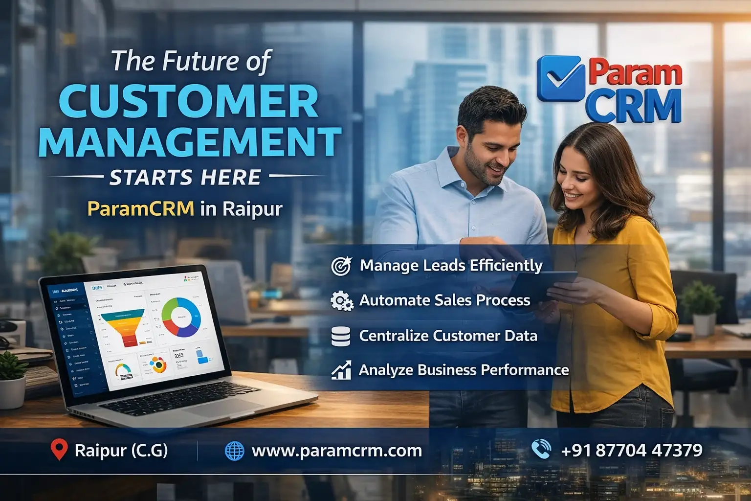 The Future of Customer Management Starts Here with ParamCRM in Raipur